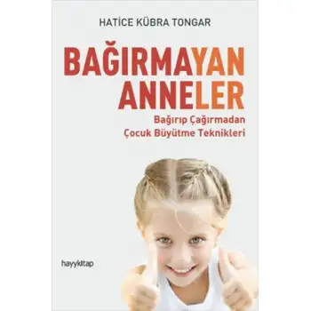 Hayykitap Bağırmayan Anneler