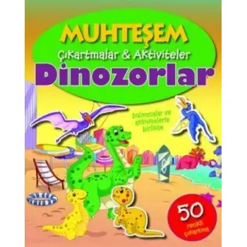 Parıltı Muhteşem Çıkartmalar Aktiviteler Dınozorlar