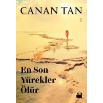 Doğan En Son Yürekler Ölür