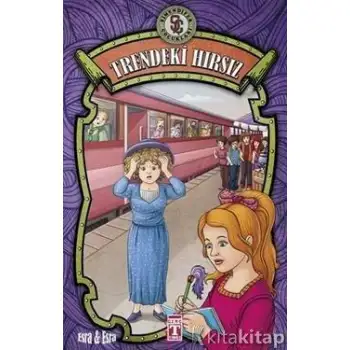 Timaş Trendeki Hırsız Şimendifer Çocukları