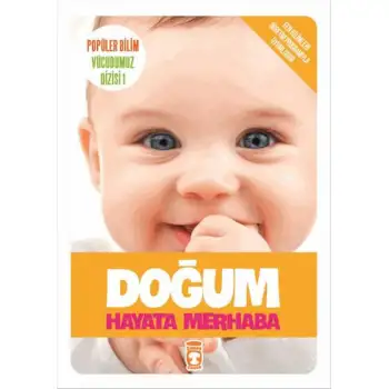 Timaş Doğum Hayata Merhaba
