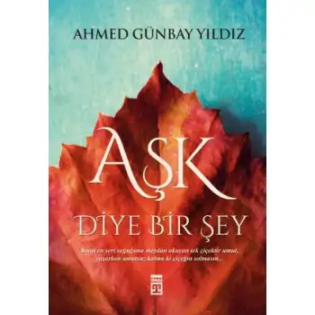 Timaş Aşk Diye Bir Şey