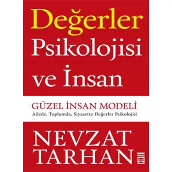 Timaş Değerler Piskolojisi Ve İnsan