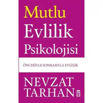 Timaş Mutlu Evlilik Psikolojisi