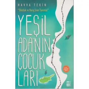 Timaş Yeşil Adanın Çocukları