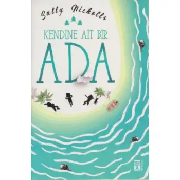 Timaş Kendine Ait Bir Ada