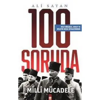 Timaş 100 Soruda Milli Mücadele