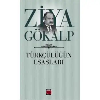 Elips Türkçülüğün Esasları