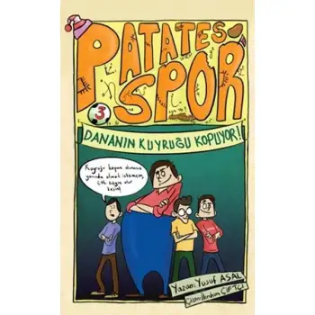 Nesil Patatesspor 3 Dananın Kuyruğu Kopuyor