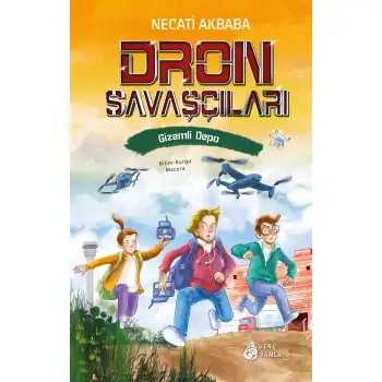 Damla Dron Savaşçıları Gizemli Depo