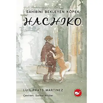 Beyazbalina Hachiko Sahibini Bekleyen Köpek