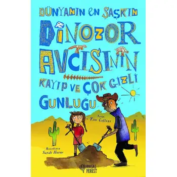 Masalperest Dünyanın En Şaşkın Dinozor Avcısının Kayıp Ve Çok Gizli Günlüğü