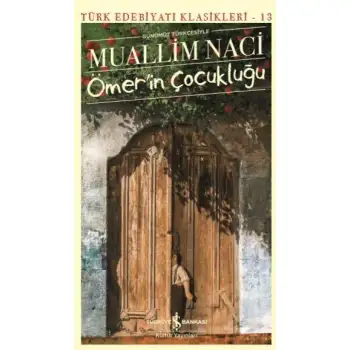 İby Ömerin Çocukluğu