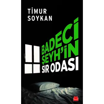 Kırmızıkedi Badeci Şeyhin Sır Odası