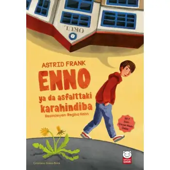 Kırmızıkedi Enno Ya Da Asfalttaki Karahindiba