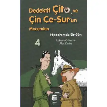 Final Dedektif Çito Ve Çin Ce Sur Un Maceraları 4 Hipodromda Bir Gün