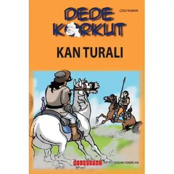 Bilgeoğuz Dede Korkut Kan Turalı