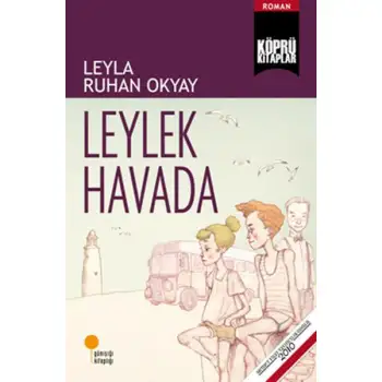Günışığı Leylek Havada Leyla Ruhan Okyay