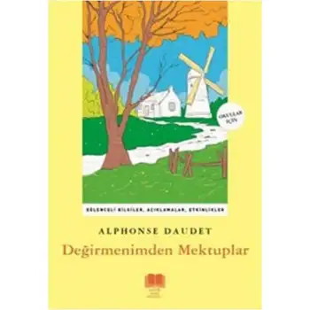 Antik Değirmenimden Mektup