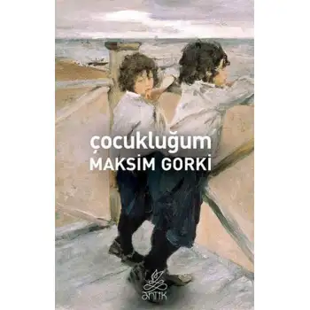 Antik Çocukluğum