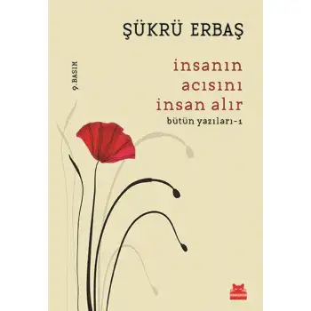 Kırmızıkedi İnsanın Acısını İnsan Alır