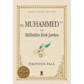 Kapı Hz. Muhammed S.A.V. İçin Bülbülün Kırk Sarkışı