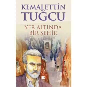 Bilge Yer Altında Bir Şehir