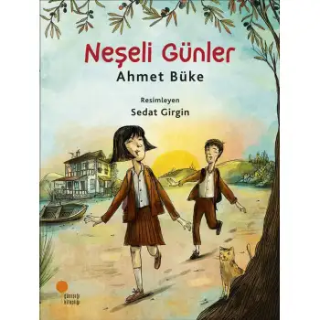 Günışığı Neşeli Günler