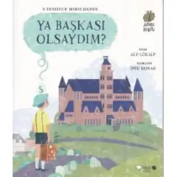 Kidz Redhouse Ya Başkası Olsaydım