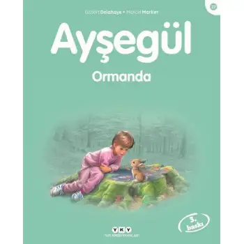 Yky Ayşegül Serisi 27 Ormanda