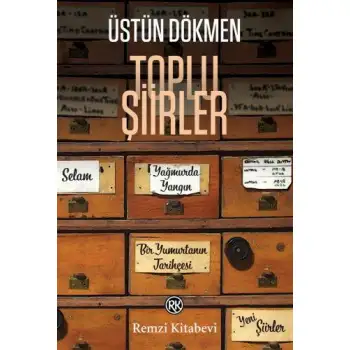 Remzi Toplu Şiirler-Üstün Dökmen