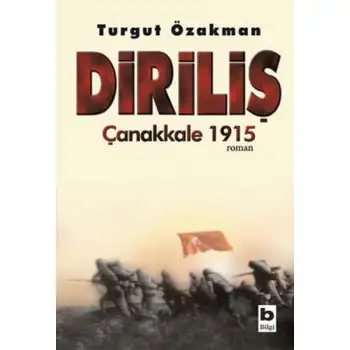 Bilgi Diriliş Çanakkale 1915