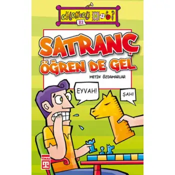 Timaş Satranç Öğren De Gel
