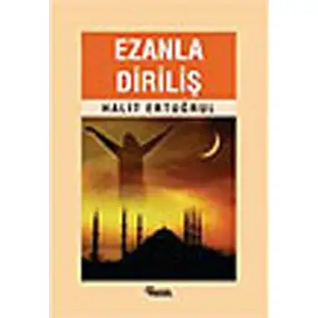 Nesil Ezanla Diriliş