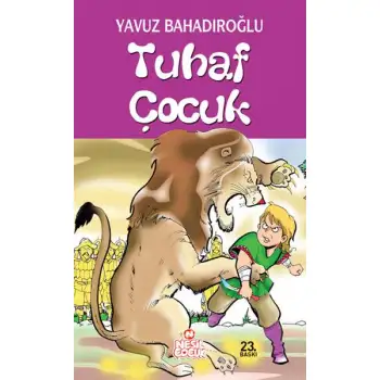 Nesil Tuhaf Çocuk