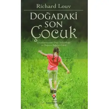 Tübitak Doğadaki Son Çocuk Ciltsiz