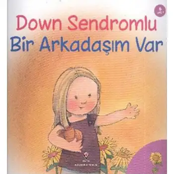 Tübitak Down Sendromlu Bir Arkadaşım Var