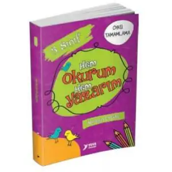 Yuva 3.Sınıf Hem Okurum Hem Yazarım