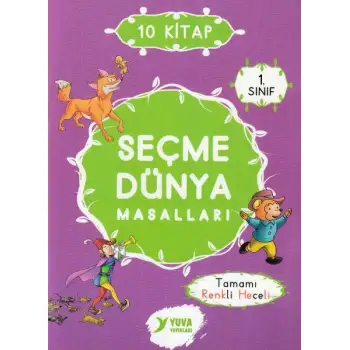 Yuva 1. Sınıf Seçme Dünya Masalları Renkli Heceli Düz yazı 10 Kitap