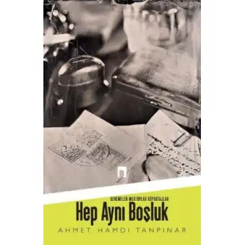 Dergah Hep Aynı Boşluk