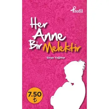 Profil Her Anne Bir Melektir Cep Boy