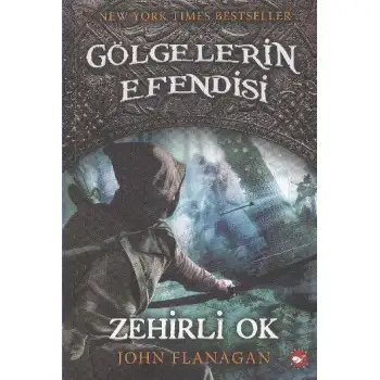 Beyaz Balina Gölgelerin Efendisi 9 Zehirli Ok