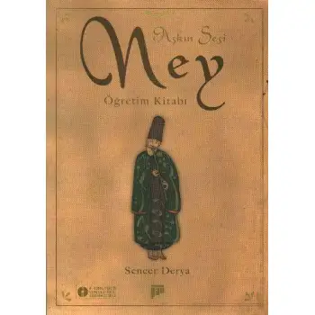 Pan Aşkın Sesi Ney Öğretim Kitabı