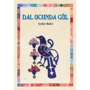 Tudem Dal Ucunda Gül