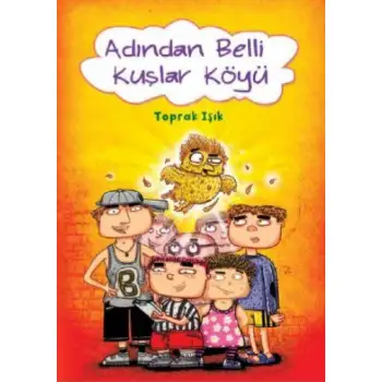 Tudem Adından Belli Kuşlar Köyü