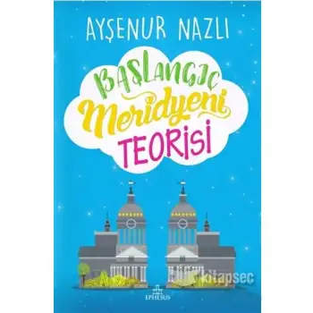 Ephesus Başlangıç Meridyeni Teorisi Citli