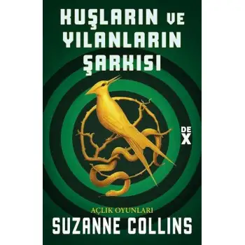 Dex Açlık Oyunları 4 Kuşların Ve Yılanların