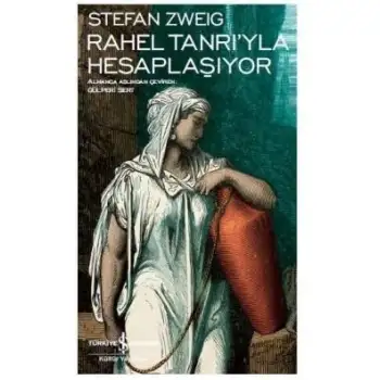 İby Rahel Tanrıyla Hesaplaşıyor