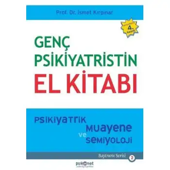 Psikonet Genç Psikiyatristin El Kitabı