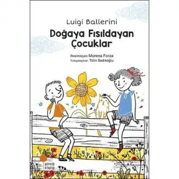 Günışığı Doğaya Fısıldayan Çocuklar